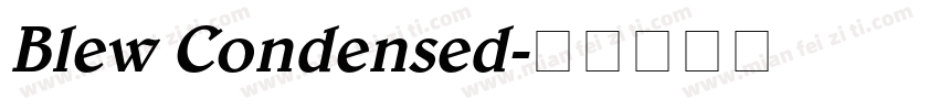 Blew Condensed字体转换